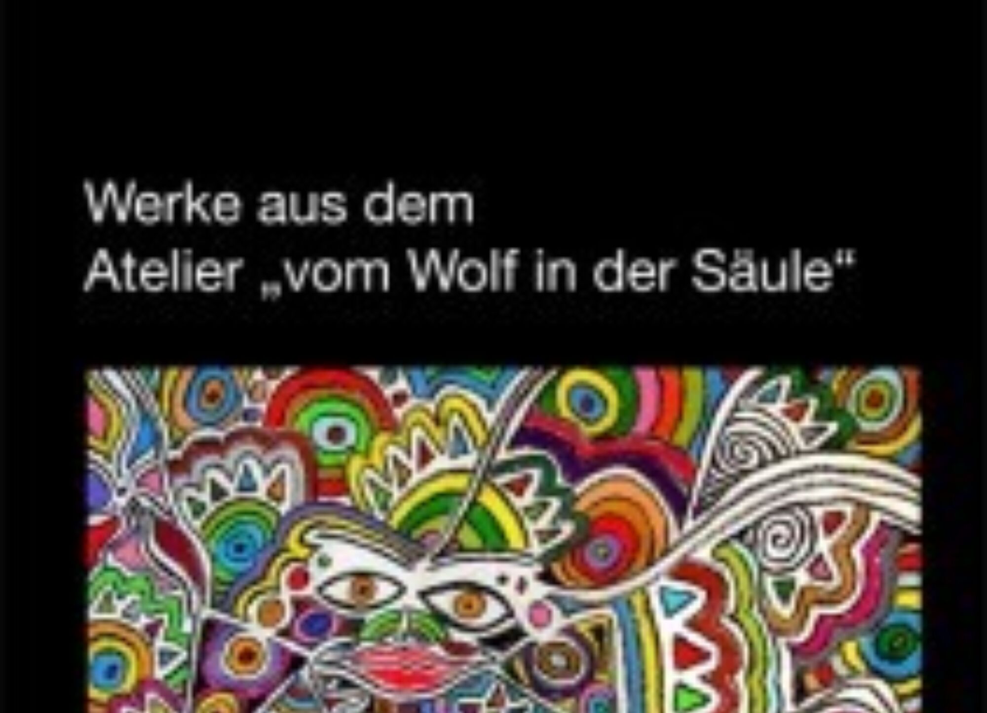 Atelier vom Wolf in der Säule sintegrA zürich Ausstellung Einladung Bärengasse 211x300