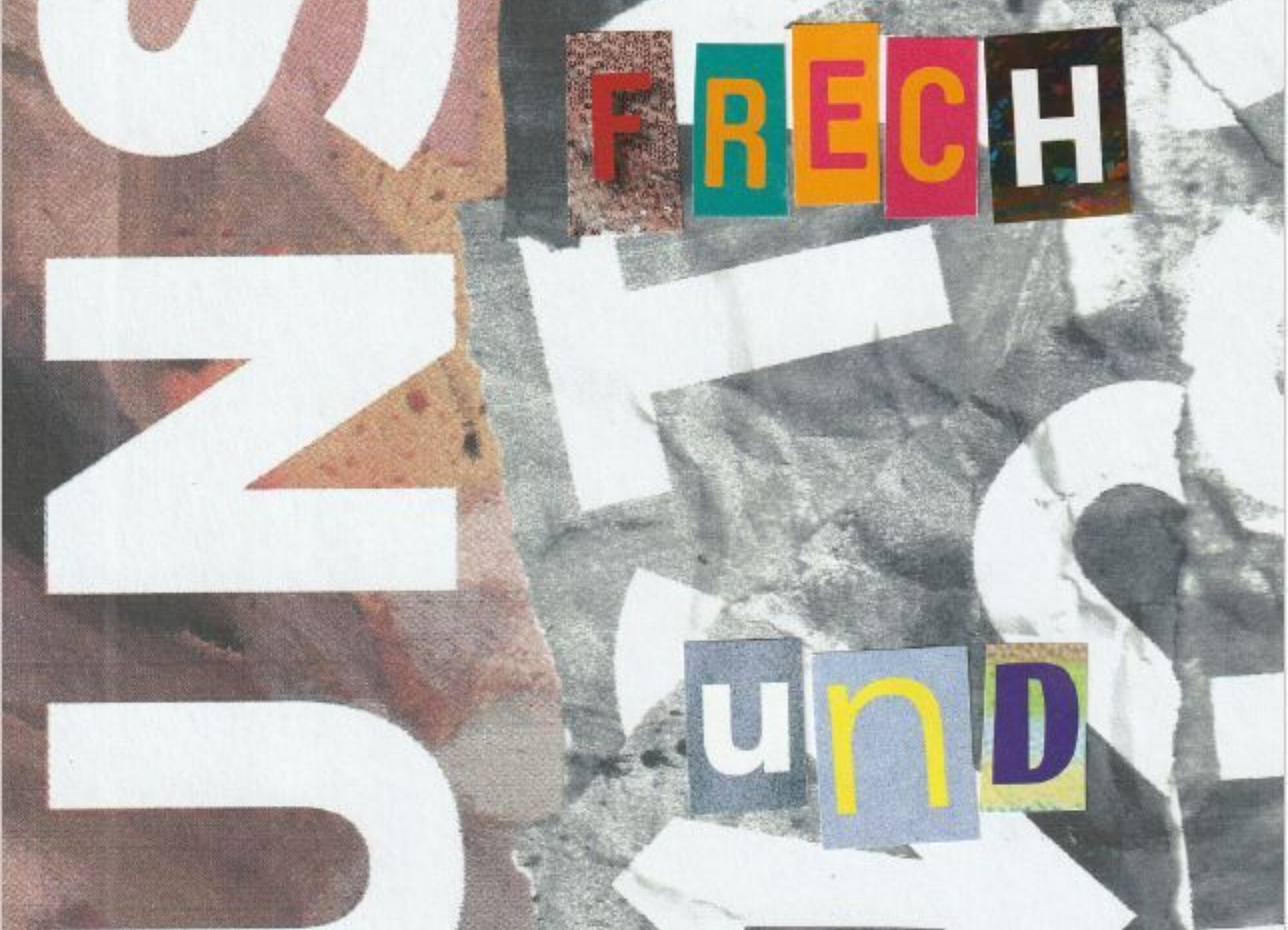 Frech und fabelhaft